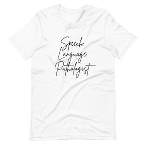 Cursive Speech-Language Pathologist Tee