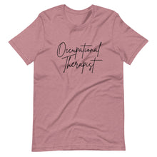 Load image into Gallery viewer, Cursive Occupational Therapist Tee
